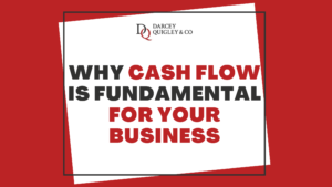 Why Cash Flow is Fundamental for Your Business