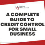 Image for the article A Complete Guide To Credit Control For Small Business