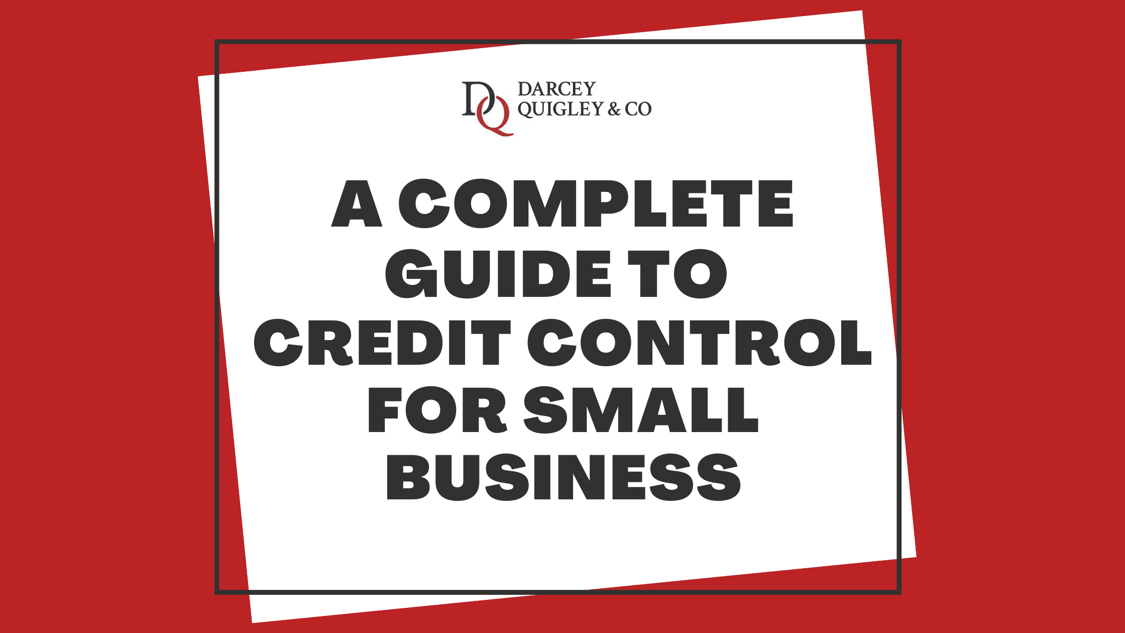 Image for the article A Complete Guide To Credit Control For Small Business