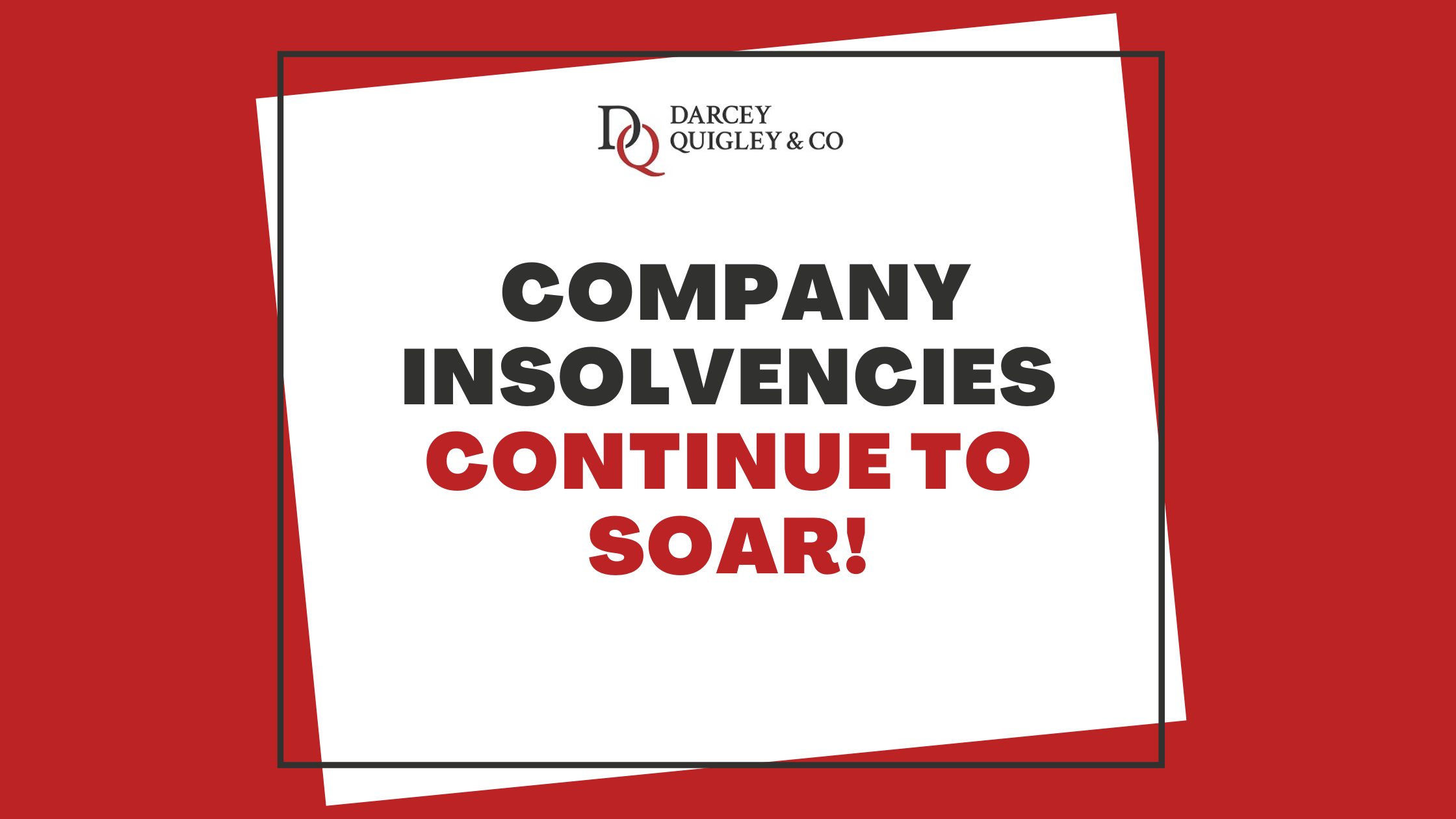 company insolvencies continue to soar