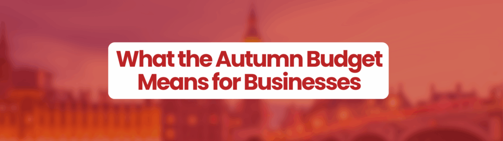 Autumn Budget 2025