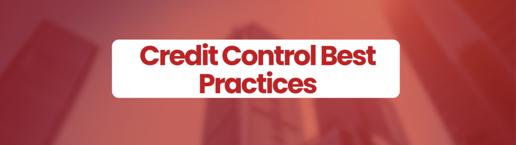 Credit Control Best Practices